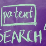 Why Skipping a Patent Search Could Be the Costliest Mistake Your Startup Makes